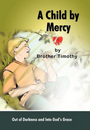 A Child by Mercy