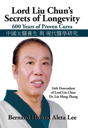 Lord Liu Chun's Secrets of Longevity