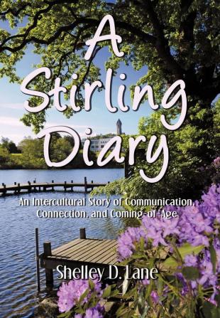 A Stirling Diary