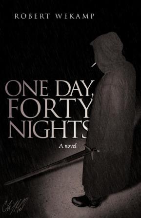 One Day Forty Nights