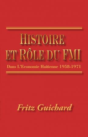 Histoire Et Role Du Fmi