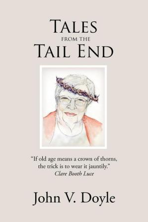 Tales from  the Tail End