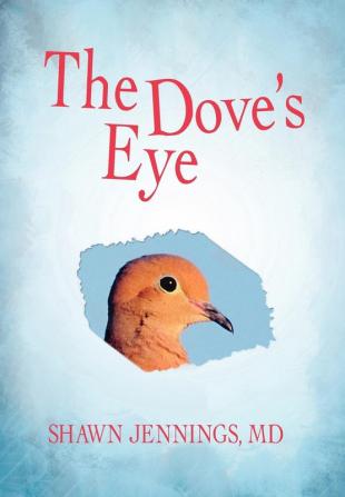 The Dove's Eye