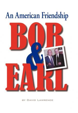 Bob & Earl