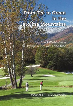 From Tee to Green in the Carolina Mountains