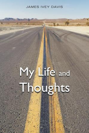 My Life and Thoughts