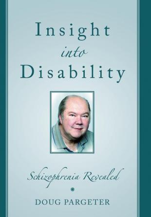 Insight Into Disability