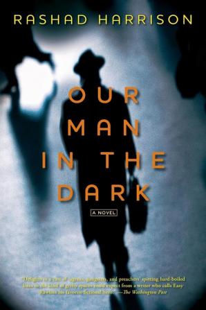 Our Man in the Dark: A Novel