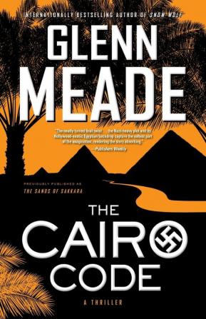 The Cairo Code: A Thriller