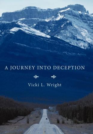 A Journey Into Deception