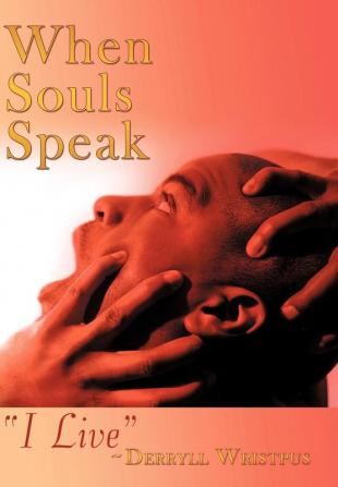 When Souls Speak