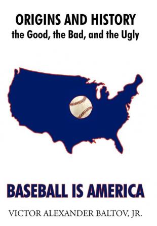 Baseball Is America