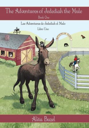 The Adventures of Jedediah the Mule