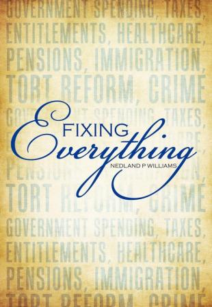 Fixing Everything