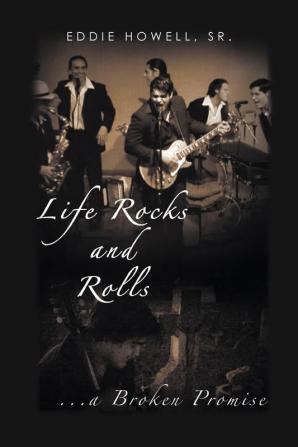 Life Rocks and Rolls