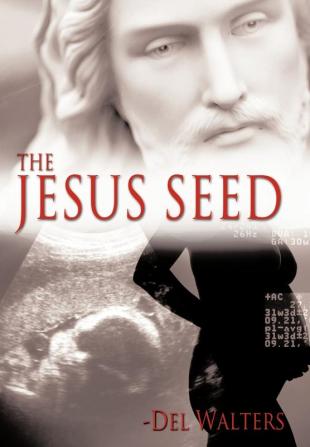 The Jesus Seed