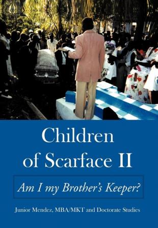 Children of Scarface II