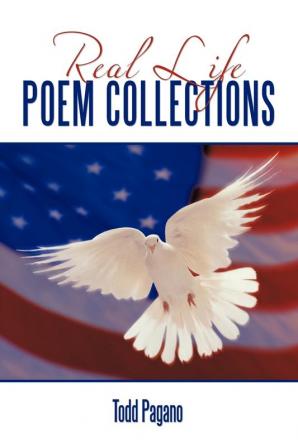 Real Life Poem Collections