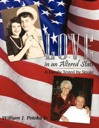 Love in an Altered State: A Family Tested by Stroke