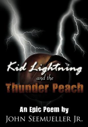 Kid Lightning and the Thunder Peach