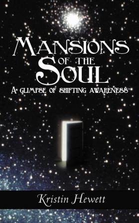 Mansions of the Soul