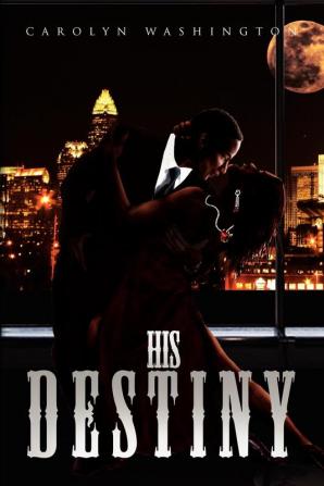 His Destiny