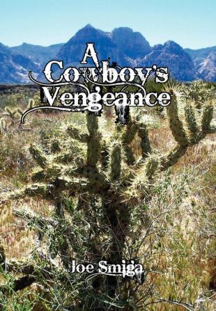 A Cowboy's Vengeance