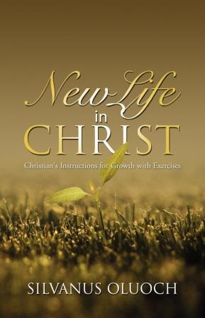 New Life in Christ