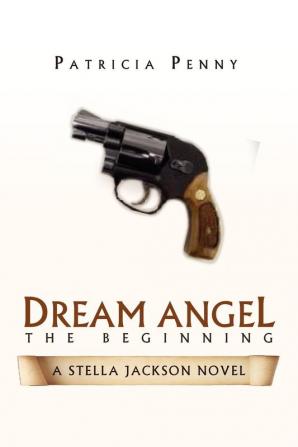 Dream Angel the Beginning