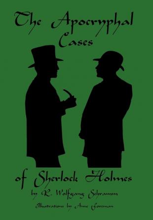 The Apocryphal Cases of Sherlock Holmes