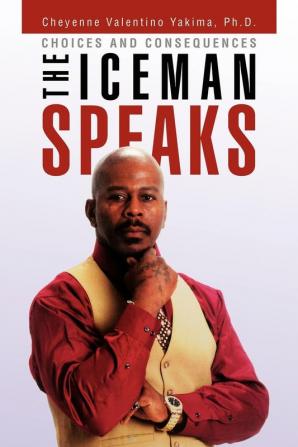 The Iceman Speaks