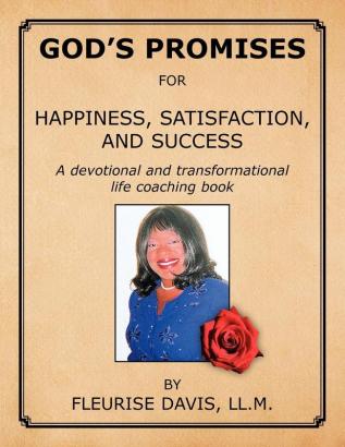 God's Promises for Happiness Satisfaction and Success