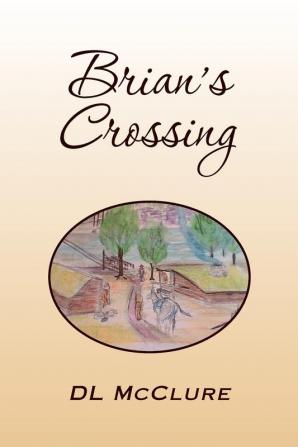 Brian's Crossing