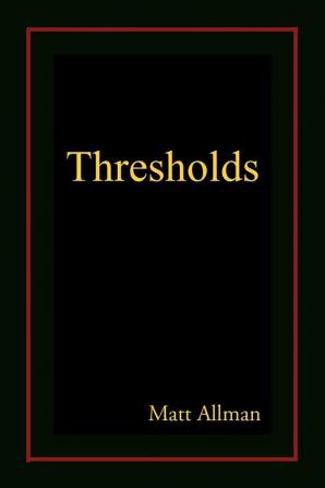 Thresholds