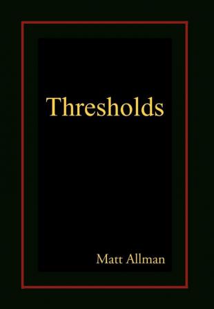 Thresholds