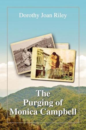 The Purging of Monica Campbell