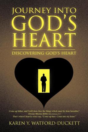 Journey Into God's Heart