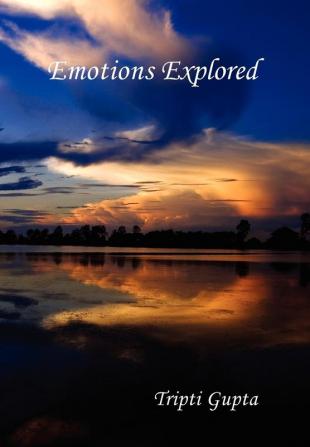 Emotions Explored