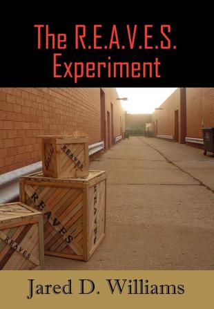 The R.E.A.V.E.S. Experiment