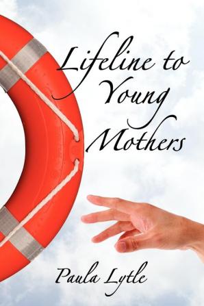 Lifeline to Young Mothers