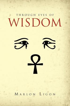 Through Eyes of Wisdom