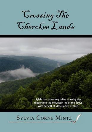 Crossing the Cherokee Land