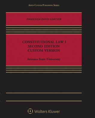 Constitutional Law 1: Second Edition Custom Version