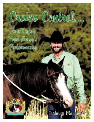 Cruise Control... Fine Tuning Your Horse's Performance