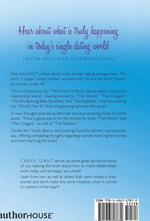 Kittens & Cougars: And The Men Who Marry Them