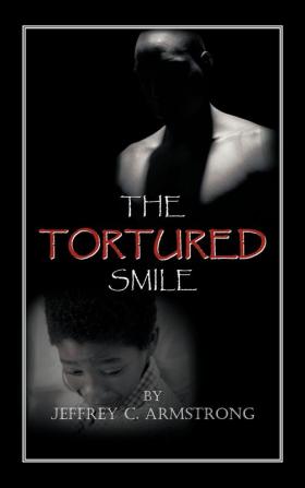 The Tortured Smile