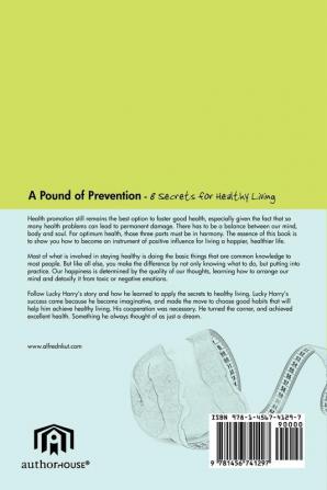 A Pound of Prevention