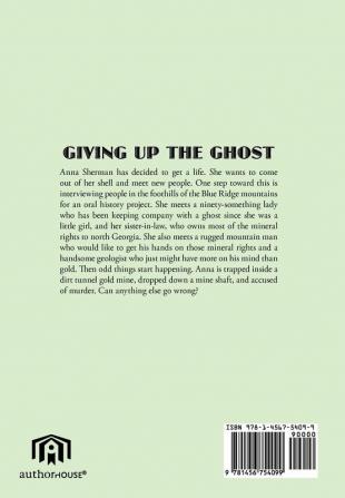 Giving Up the Ghost