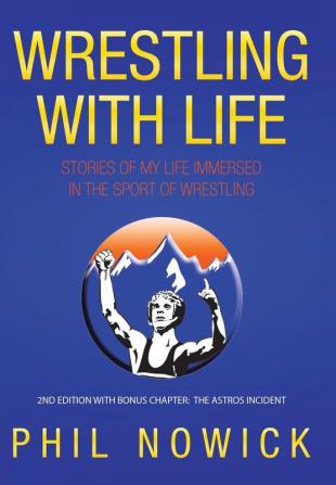 Wrestling with Life