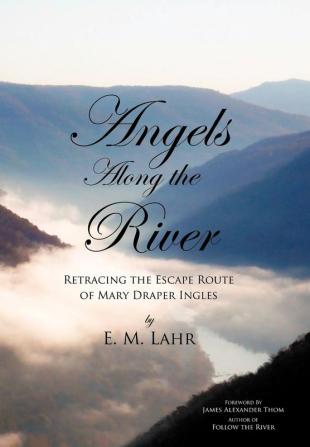 Angels Along the River